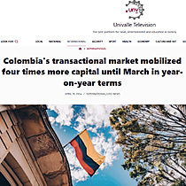 Colombia's transactional market mobilized four times more capital until March in year-on-year terms